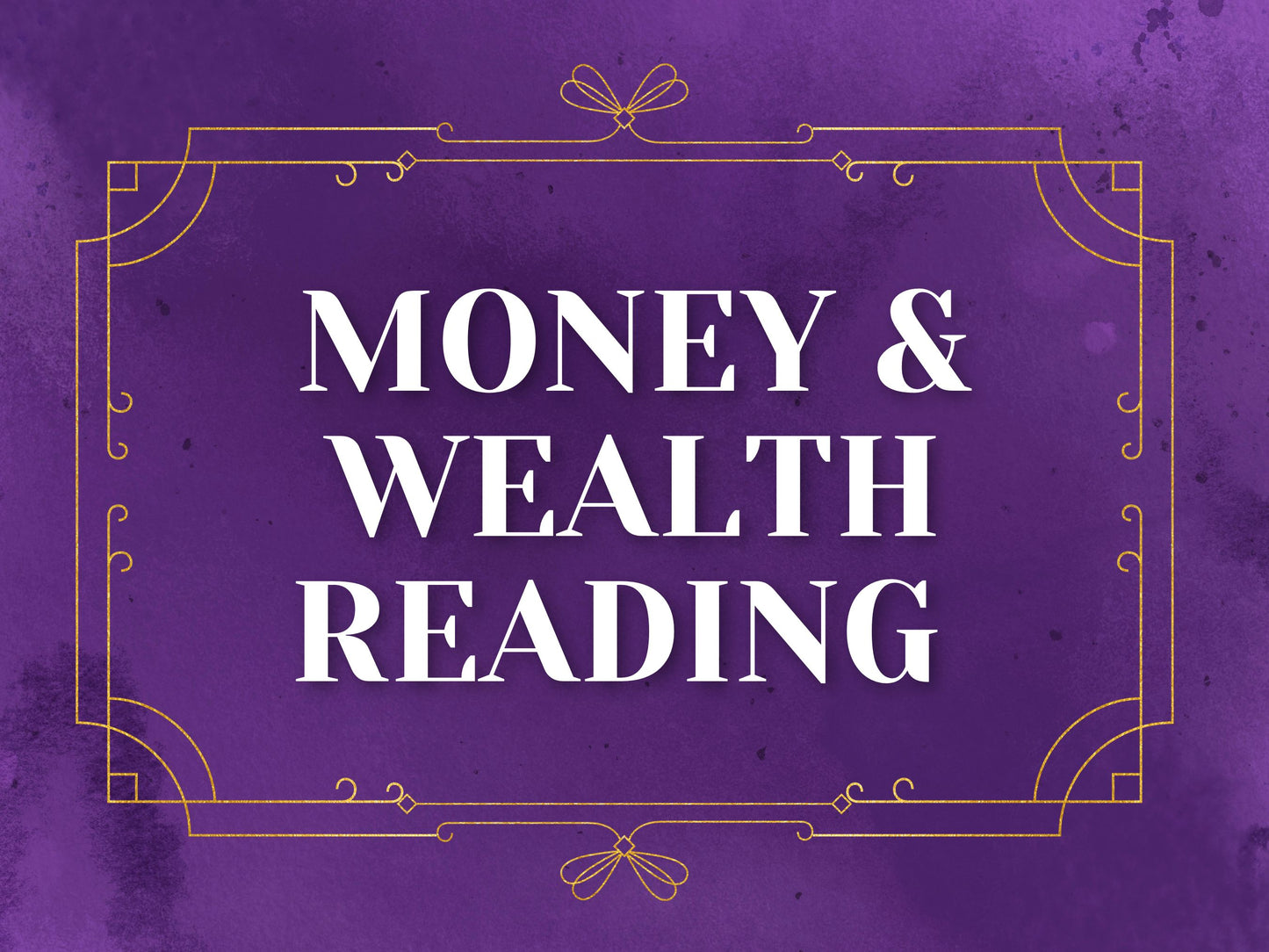 Wealth & Money Reading + Predictions