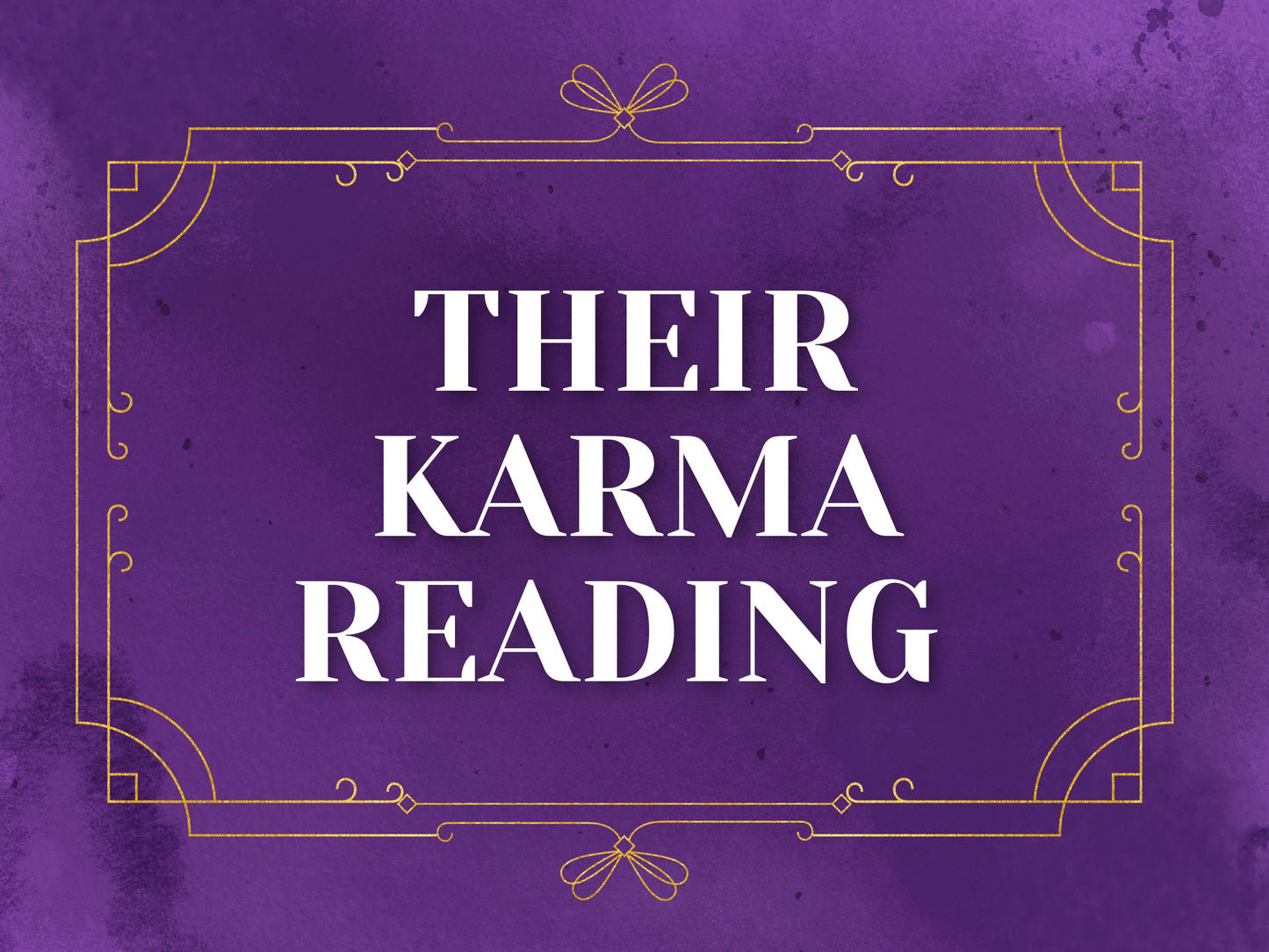 Their Karma ( How Will Karma Hit Them)